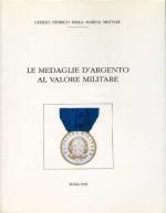 27755 - Miozzi, O. - Medaglie d'Argento al Valor Militare Tomo II [Marina Militare]