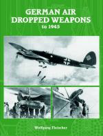 27769 - Fleischer, W. - German Air Dropped Weapons to 1945