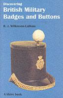 27813 - Wilkinson Latham, R.J. - Discovering British Military Badges and Buttons