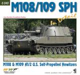 27843 - Horak-Koran, J.-F. - Present Vehicle 40: M108/109 SPH in detail. M108 and M109/A2 US Self-Propelled Howitzers