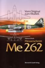 27903 - Erfurth, H. - Messerschmitt Me 262 - Vom Original zum Modell