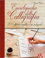 27983 - Harris, D. - Enciclopedia della Calligrafia. 100 alfabeti completi e come realizzarli