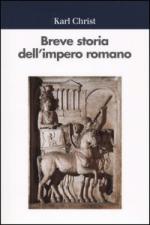 28016 - Christ, K. - Breve storia dell'impero romano