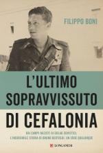 28103 - Boni, F. - Ultimo sopravvissuto di Cefalonia (L')