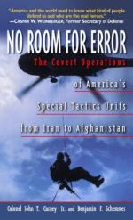 28112 - Carney-Schemmer, J.T.-B.F. - No Room for Error. The covert Operations of America's Special Tactics Units from Iran to Afghanistan