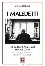 28151 - Colombo, A. - Maledetti. Dalla parte sbagliata della storia (I)