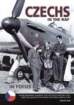 28180 - Hurt, Z. - Czechs in the RAF in focus