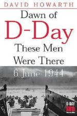 28188 - Howarth, D. - Dawn of D-Day. These men were there, 6 june 1944