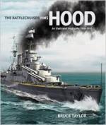 28209 - Taylor, B. - Battlecruiser HMS Hood. An illustrated biography 1916-1941 (The)