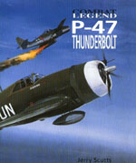 28276 - Scutts, J. - Combat Legend - P-47 Thunderbolt