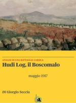 28465 - Seccia, G. - Hudi Log, il Boscomalo. Maggio 1917