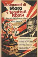 28671 - Laporta, P. - Anagrammi di Moro e Togatisti Rossi. Il Golpe delle Toghe Rosse in via Fani