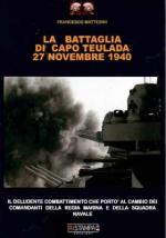 28687 - Mattesini, F. - Battaglia di Capo Teulada 27 Novembre 1940 (La)