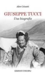 28749 - Crisanti, A. - Giuseppe Tucci. Una Biografia