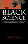 28989 - Lung, H. - Black Science. Ancient and Modern Techniques of Ninja Mind Manipulation