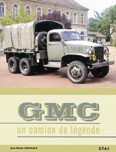 29031 - Boniface, J.M. - GMC. Un camion de legende