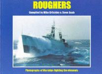 29039 - Critchley-Bush, M.-S. cur - Roughers. Photographs of Warships fighting the elements