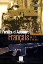 29047 - Huon, J. - Fusils d'assaut francais de 1916 a nos jours (Les)