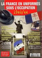 29113 - Berrafato, L. - France en uniformes sous l'occupation 1940/44 - Gaz. des Uniformes HS 16 (La)