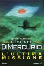 29147 - Di Mercurio, M. - Ultima missione (L')
