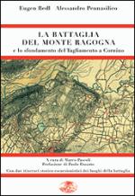 29157 - Redl-Pennasilico, E.-A. - Battaglia del Monte Ragogna e lo sfondamento del Tagliamento a Cornino (La)