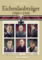 29238 - Schaulen, F. - Eichenlaubtraeger 1940-1945 Zeitgeschichte in Farbe I Abraham-Huppertz
