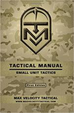 29336 - Max Velocity Tactical,  - Tactical Manual. Small Unit Tactics