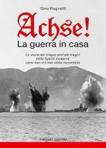 29340 - Ragnetti, G. - Achse! La guerra in casa