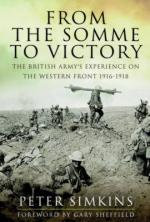 29450 - Simkins, P. - From the Somme to Victory. The British Army's Experience on the Western Front 1916-1918