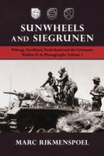 29621 - Rikmenspoel, M. - Sunwheels and Siegrunen Vol 1 Wiking, Nordland, Nederland and the Germanic Waffen SS in Photograph