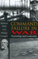 29626 - Pois-Langer, R.-P. - Command Failure in War. Psychology and Leadership