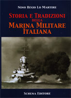 29634 - Lo Martire, N.B. - Storia e tradizioni della Marina Militare italiana