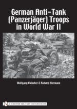 29646 - Fleischer, W. - German Anti-Tank (Panzerjaeger) Troops in World War II