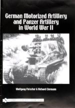 29647 - Fleischer, W. - German Motorized Artillery and Panzer Artillery in World War II