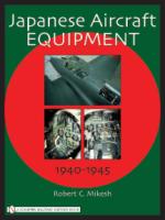 29656 - Mikesh, R.C. - Japanese Aircraft Equipment 1940-1945