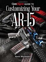 29684 - Muramatsu, K. - Gun Digest Guide to Customizing Your AR-15