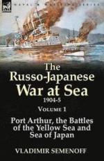 29735 - Semenoff, V. - Russo-Japanese War at Sea 1904-5 Vol 1 (The)