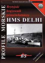 29800 - Moscinski-Brzezinski, J.-S. - Profile Morskie 040: HMS Delhi, British Antiaircraft Cruiser