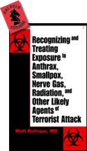 30034 - Bolinger, M. - Recognizing and treating exposure to Anthrax, Smallpox, Nerve Gas, Radiation and other likely agents of terrorist attack
