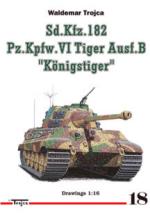 30067 - Trojca, W. - Sd.Kfz. 182 Pz.Kpfw. VI Tiger Ausf. B 'Koenigstiger' 1/16 (Drawings)