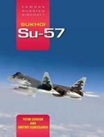 30068 - Gordon-Kommissarov, Y.-D. - Sukhoi Su-57. Famous Russian Aircraft