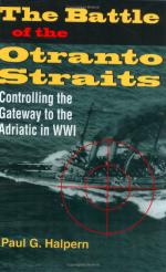 30124 - Halpern, P.G. - Battle of the Otranto Straits. Controlling the Gateway to the Adriatic in WWI