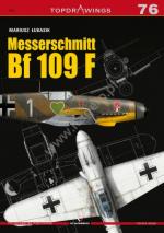 30161 - Lukasik, M. - Top Drawings 076: Messerschmitt Bf 109 F