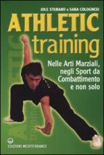 30166 - Sturaro-Colognesi, J.-S. - Athletic Training nelle Arti Marziali, negli Sport da Combattimento e non solo