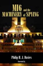 30227 - Davies, P.H.J. - MI6 and the Machinery of Spying