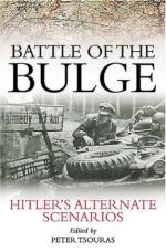 30243 - Tsouras, P. cur - Battle of the Bulge. Hitler's Alternate Scenarios