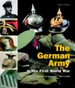 30312 - Kraus, J. - German Army in the First World War. Uniforms and Equipment 1914 to 1918 (The)