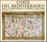 30366 - Presciuttini, P. - Coste del Mediterraneo nella cartografia europea 1500-1900 - Cofanetto