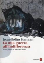 30398 - Kanaan, J.S. - Mia guerra all'indifferenza