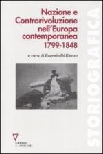 30429 - Di Rienzo, E. cur - Nazione e Controrivoluzione nell'Europa contemporanea 1799-1848